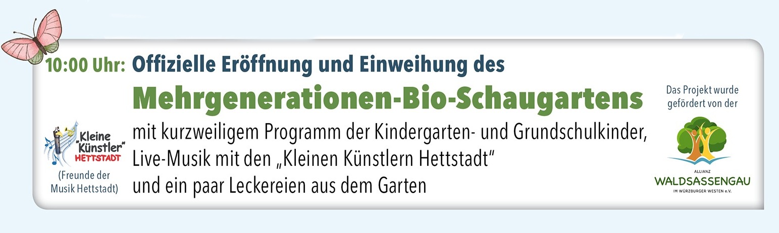 Eröffnung und Einweihung des Mehrgenerationen-Bio-Schaugartens in Hettstadt